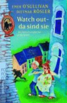 Paperback Watch out - da sind sie [German] Book