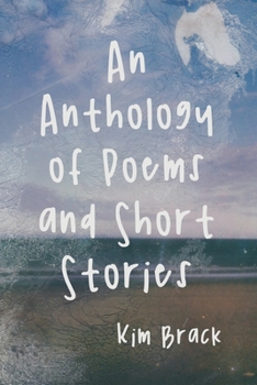 Paperback An Anthology of Poems and Short Stories Book