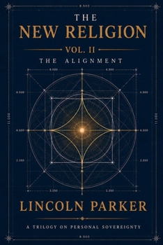 Paperback The New Religion Vol. II: The Alignment Book