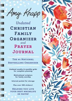 Calendar Amy Knapp Undated Christian Family Organizer and Prayer Journal Book