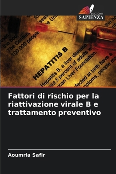 Paperback Fattori di rischio per la riattivazione virale B e trattamento preventivo [Italian] Book
