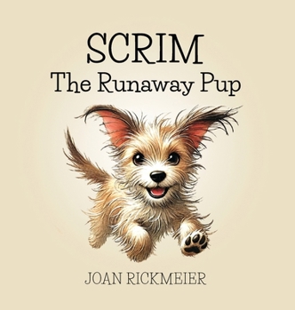 Hardcover Scrim, the Runaway Pup Book