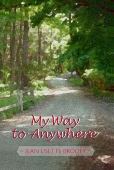 Paperback My Way to Anywhere Book
