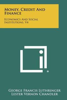 Money, credit and finance,