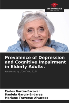 Paperback Prevalence of Depression and Cognitive Impairment in Elderly Adults. Book