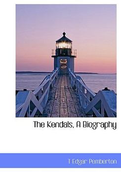 Hardcover The Kendals, a Biography Book