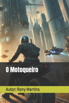 O Motoqueiro