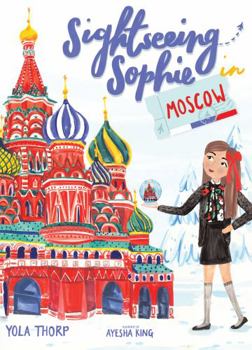Hardcover Sightseeing Sophie in Moscow Book
