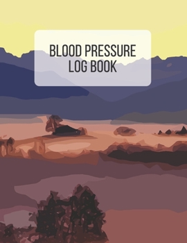 Blood Pressure Log Book: Large Print 53 Weeks Blood Pressure Tracker Journal Daily Personal Health Record 8.5 x 11 Inch Notebook (Volume 8)