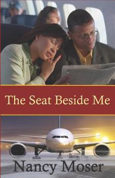 The Seat Beside Me - Book #1 of the Steadfast