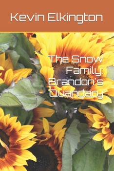 Paperback The Snow Family: Brandon's Quandary Book