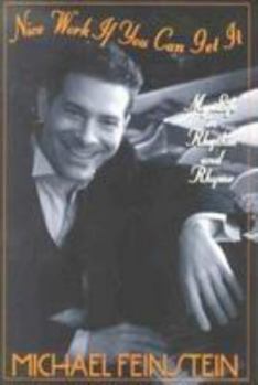 Hardcover Nice Work If You Can Get It: My Life in Rhythm and Rhyme Book