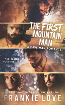 Paperback The First Mountain Man: The Clans 1-4 Book