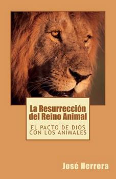 Paperback La Resurrección del Reino Animal [Spanish] Book