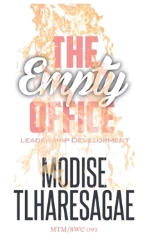 The Empty Office (Leadership Development)