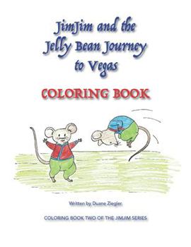 Paperback JimJim and the Jelly Bean Journey to Vegas COLORING BOOK