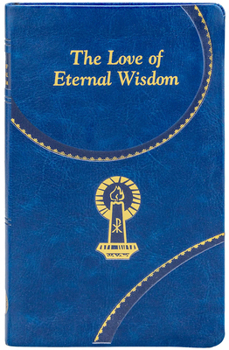 The Love of Eternal Wisdom