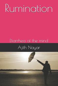 Paperback Rumination: Diarrhea of the Mind Book
