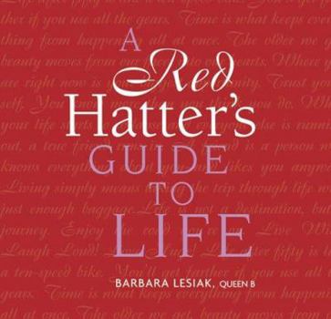 Hardcover A Red Hatter's Guide to Life Book