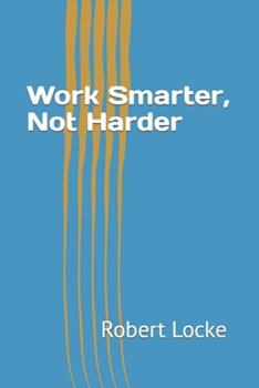 Paperback Work Smarter, Not Harder Book