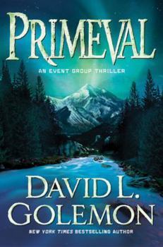 Primeval - Book #5 of the Event Group Thriller