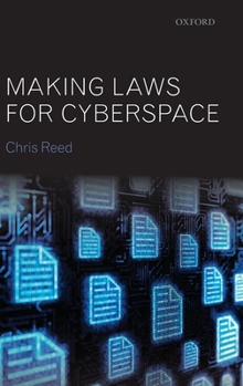 Hardcover Making Laws for Cyberspace Book