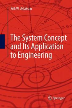 Paperback The System Concept and Its Application to Engineering Book