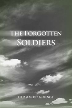 Paperback The Forgotten Soldiers Book