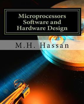 Paperback Microprocessors Software and Hardware Design Book