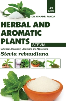 Hardcover HERBAL AND AROMATIC PLANTS - 49. Stevia rebaudiana (Stevia) Book
