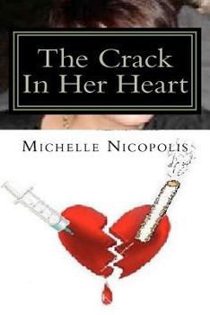 Paperback The Crack in Her Heart Book