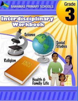 Paperback Bahamas Primary Schools Interdisciplinary Workbook Grade 3 Book