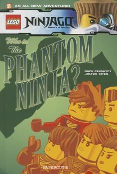 Lego Ninjago Vol.10 - Who is the Phantom Ninja? - Book #10 of the Ninjago Graphic Novels