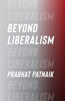 Hardcover Beyond Liberalism Book