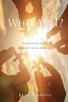 Paperback Who Am I?: Discovering Your Identity After Divorce Book