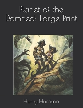 Paperback Planet of the Damned: Large Print Book