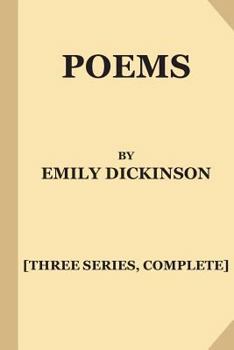 Poems: Three Series, Complete - Book  of the Poems by Emily Dickinson