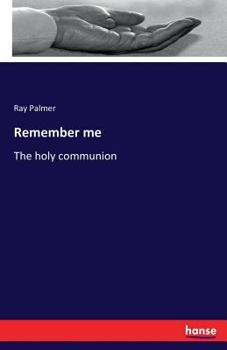 Paperback Remember me: The holy communion Book