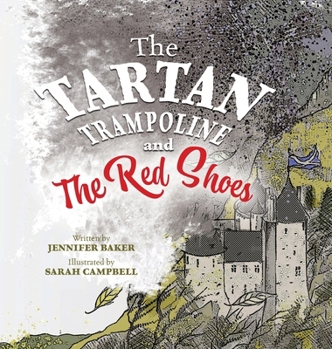Hardcover The Tartan Trampoline and the Red Shoes Book