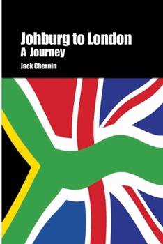 Paperback Johburg to London A Journey Book