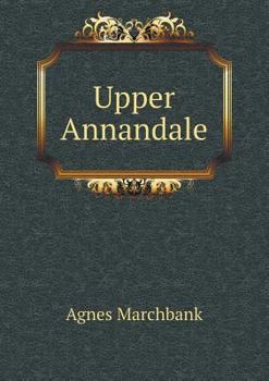 Paperback Upper Annandale Book