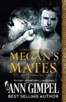 Paperback Megan's Mates: Shifter Menage Romance Book