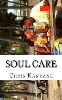 Paperback Soul Care: Path to Self Worth and Greatness Book
