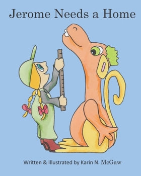 Paperback Jerome Needs a Home Book