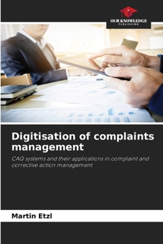 Paperback Digitisation of complaints management Book