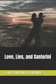 Paperback Love, Lies, and Santorini Book