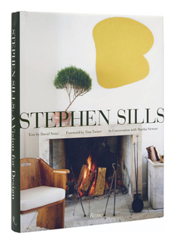 Hardcover Stephen Sills: A Vision for Design Book