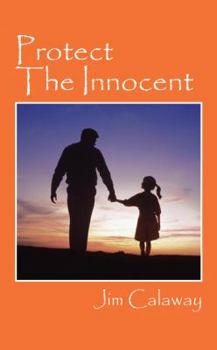 Paperback Protect the Innocent Book