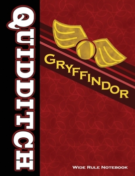 Paperback Quidditch Gyffindor: Wide Rule Notebook Book