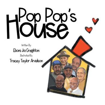 Paperback Pop Pop's House: Pop Pop's House Book